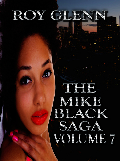 Cover image for The Mike Black Saga Volume 7